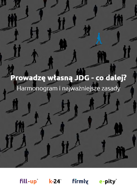 Pobierz darmowy e-book - Prowadzę własną JDG - co dalej? Harmonogram i najważniejsze zasady